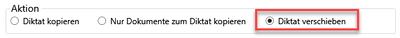 Aktion für Verschieben des Diktats und aller dazugehörigen Dokumente